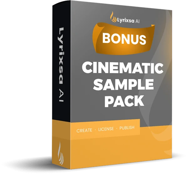 Bonus three: the Cinematic Sample Pack, a grey and gold Lyrixsa AI box marked BONUS, create, license, publish.